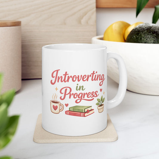 Introverting in Progress Mug – Cute Introvert Coffee Cup – Book Lover Gift – Cozy Reader Tea Mug – Funny Socially Awkward Ceramic Mug 11oz 15oz