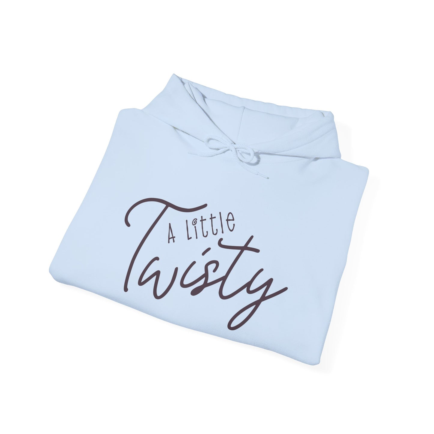 "A Little Twisty" Hooded Sweatshirt