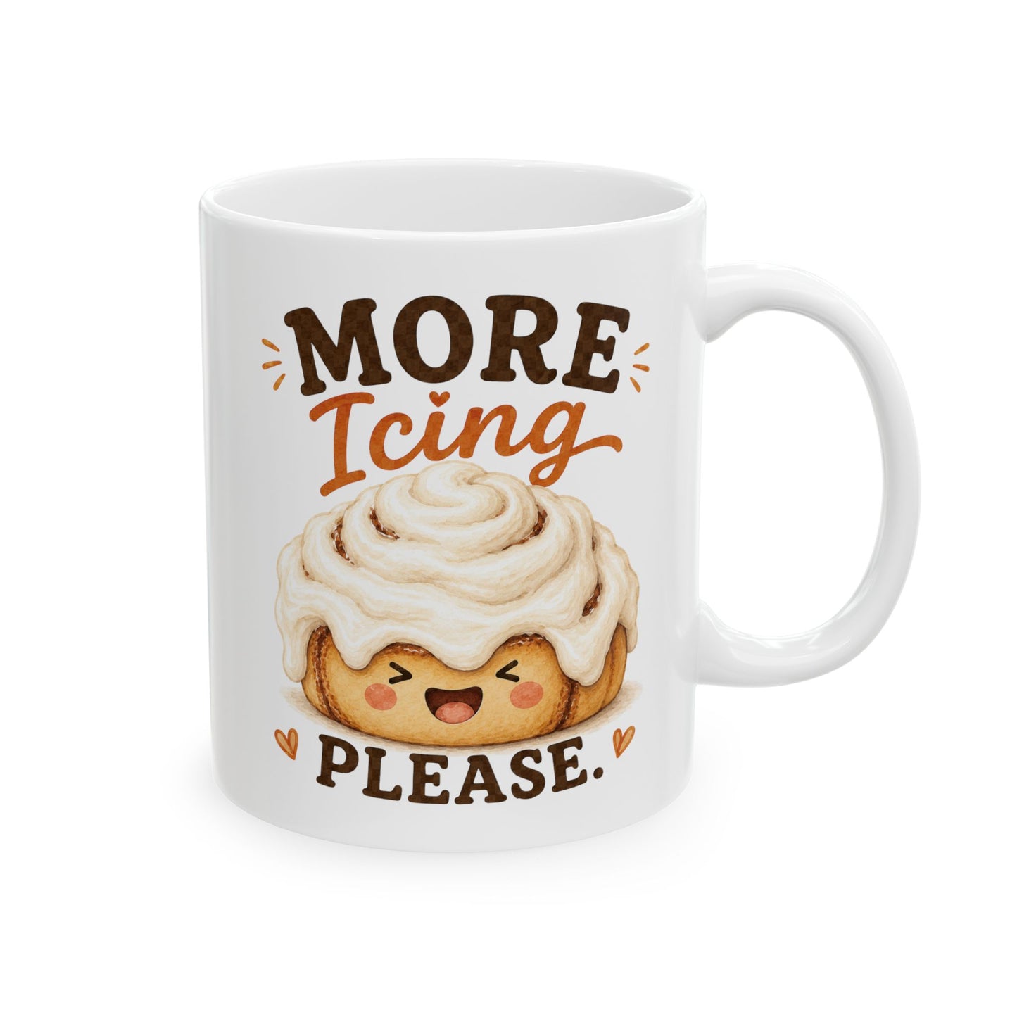 Cute Cinnamon Roll Mug, More Icing Please Coffee Cup, Baker Gift, Pastry Lover Mug, Cozy Foodie Gift