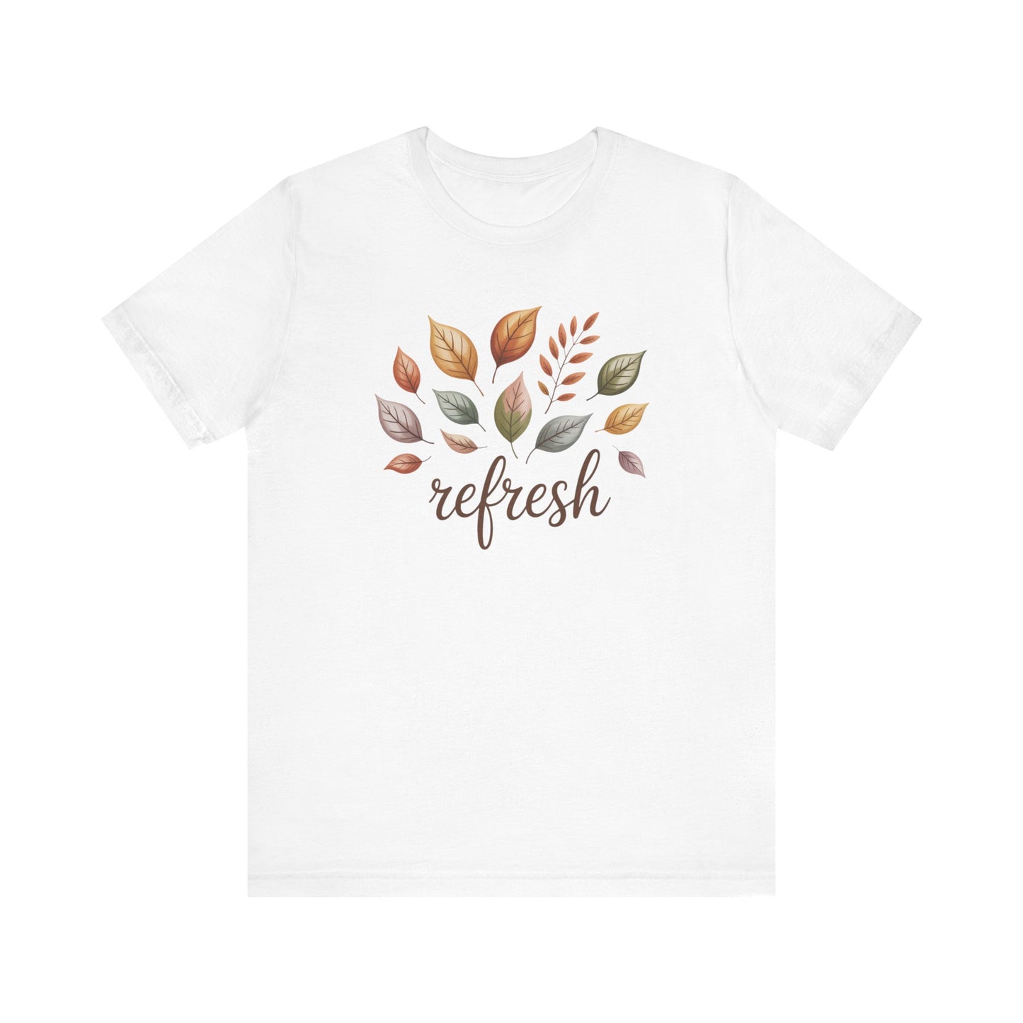 Fall Refresh T-Shirt | Autumn Leaf Graphic Tee | Cozy Fall Shirt for Women & Men | Nature Inspired Short Sleeve Tee | Eco Friendly Unisex Cotton Top