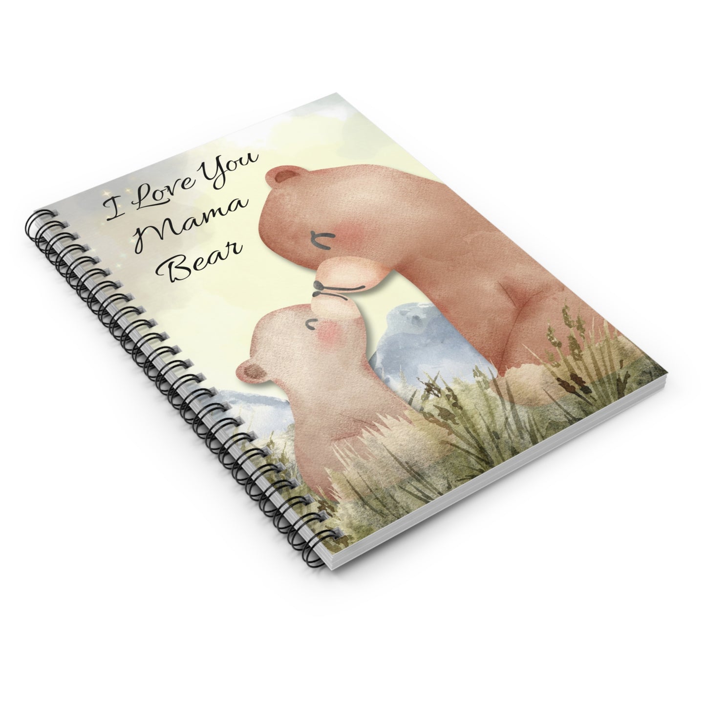 Mama Bear Notebook — "I Love You Mama Bear" Spiral Ruled Journal for Moms & Kids