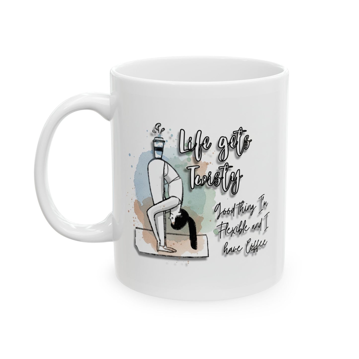 Yoga Coffee Mug – “Life Gets Twisty” Funny Yoga Quote Mug, Flexibility & Coffee Lover Gift, Watercolor Yoga Pose Mug, Mindfulness Gift for Yogis
