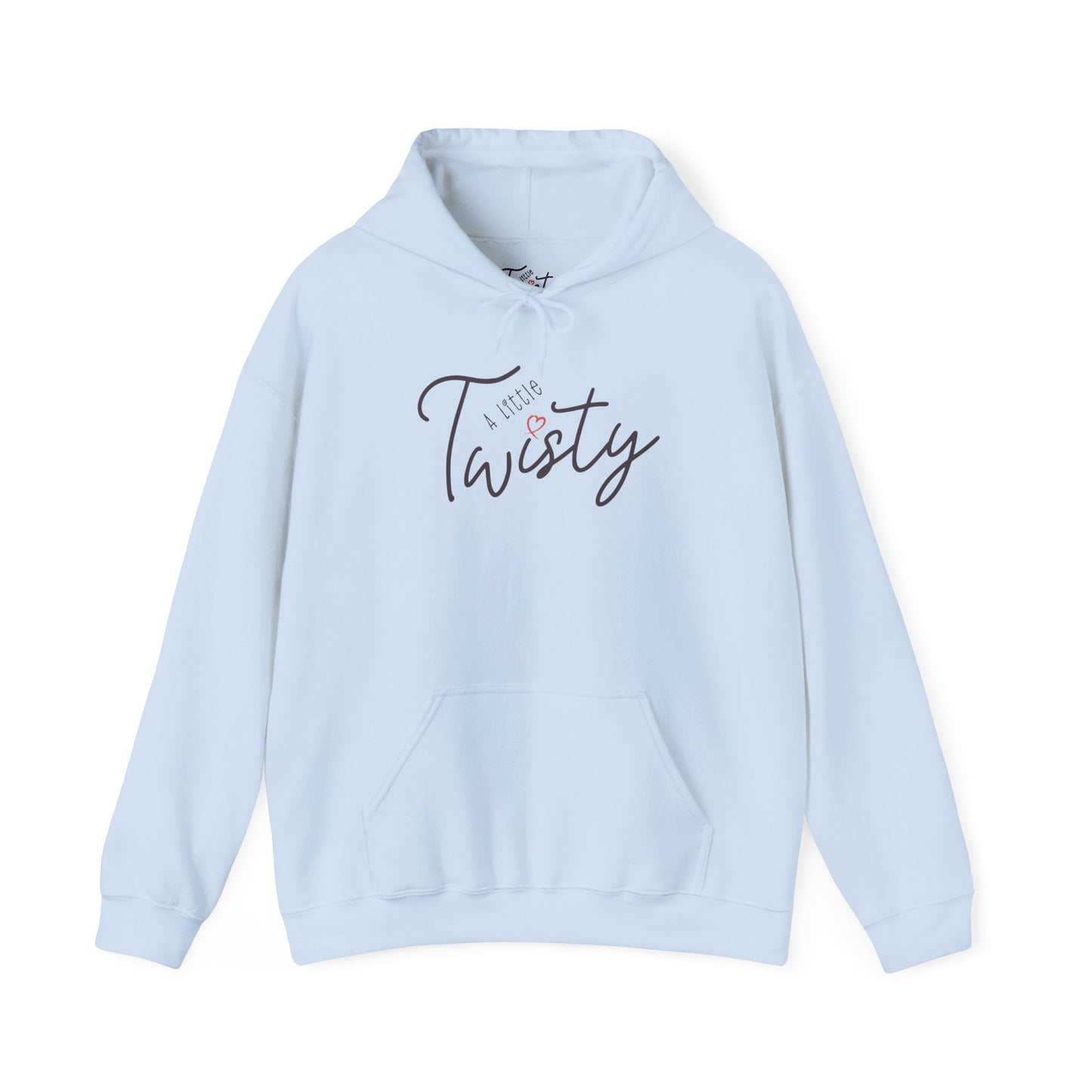 "A Little Twisty" Hoodie – Minimalist Graphic Hooded Sweatshirt, Cozy Unisex Pullover with Pocket, Funny Quote Hoodie, Aesthetic White Hoodie Gift