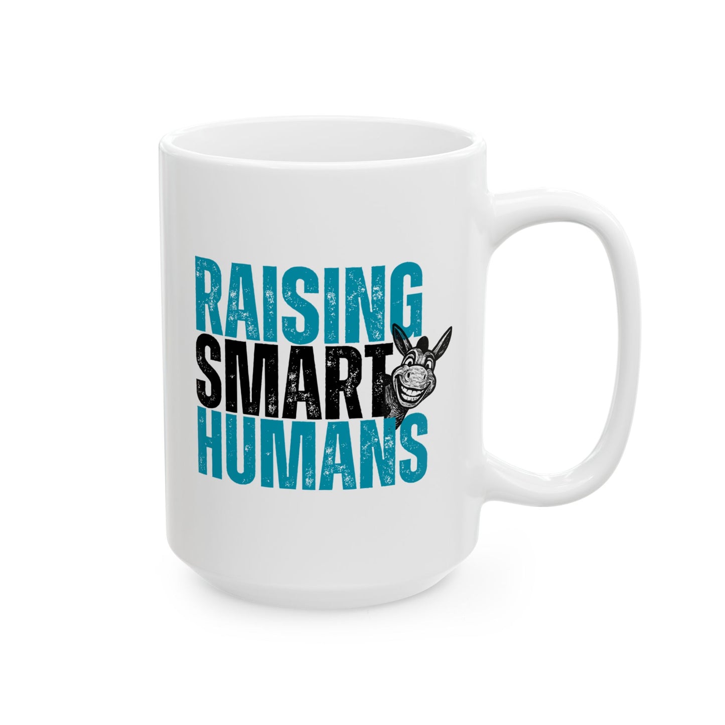 Raising Smart Humans Funny Parenting Mug | Donkey “Smart Ass” Humor Cup | Sarcastic Parent Gift | Dishwasher & Microwave Safe Mug