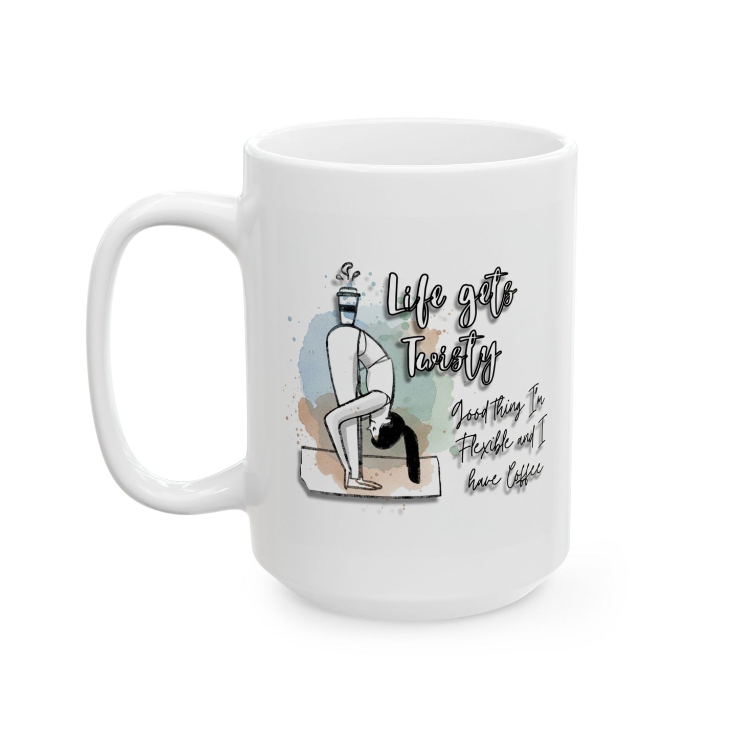 Yoga Coffee Mug – “Life Gets Twisty” Funny Yoga Quote Mug, Flexibility & Coffee Lover Gift, Watercolor Yoga Pose Mug, Mindfulness Gift for Yogis