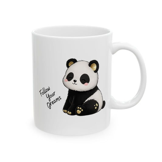 Cute Panda Mug – Follow Your Dreams Coffee Cup, Inspirational Quote Mug, Panda Gift, Motivational Ceramic Mug
