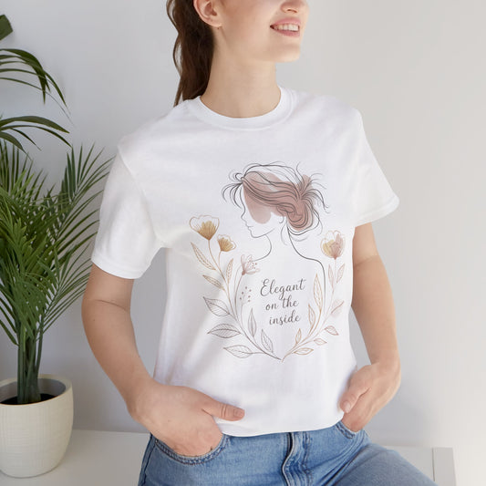 "Elegant on the Inside" Graphic Tee | Minimalist Style T-Shirt