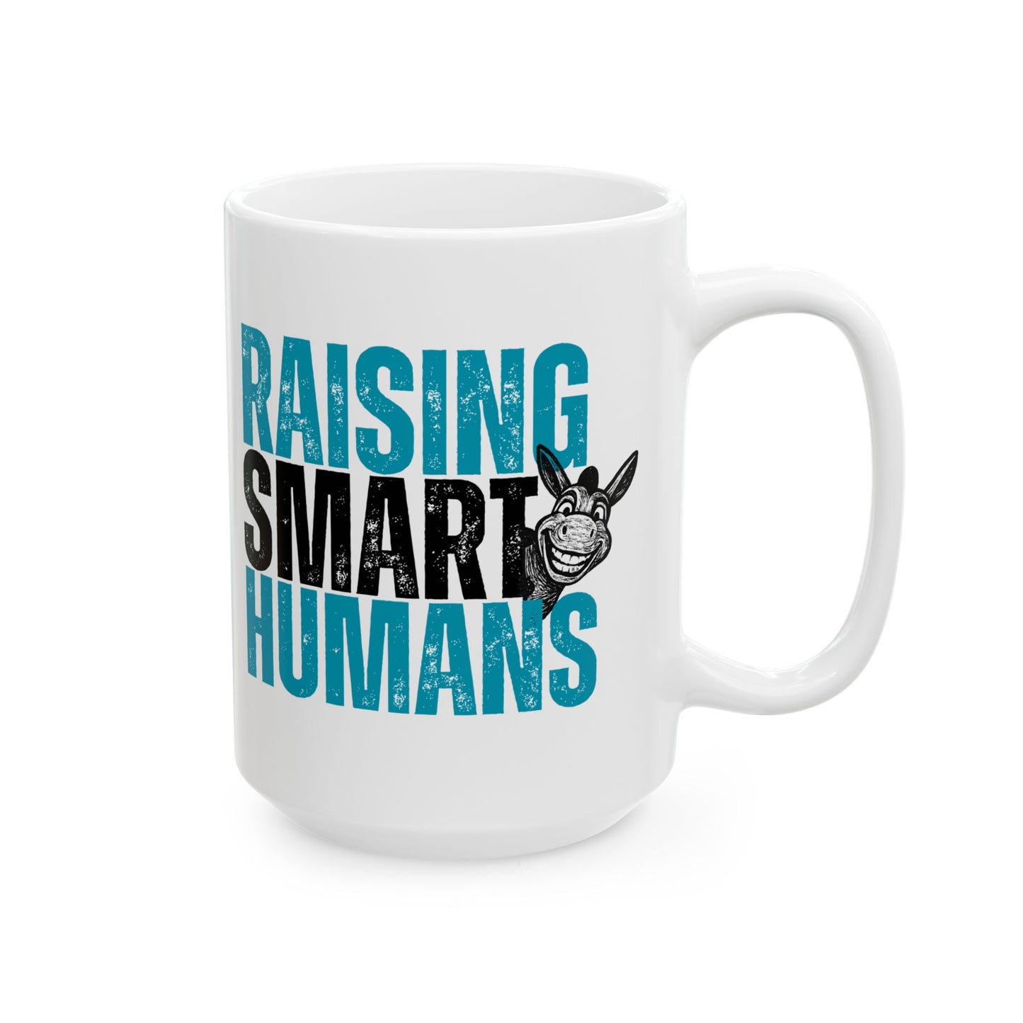 Raising Smart Humans Funny Parenting Mug | Donkey “Smart Ass” Humor Cup | Sarcastic Parent Gift | Dishwasher & Microwave Safe Mug