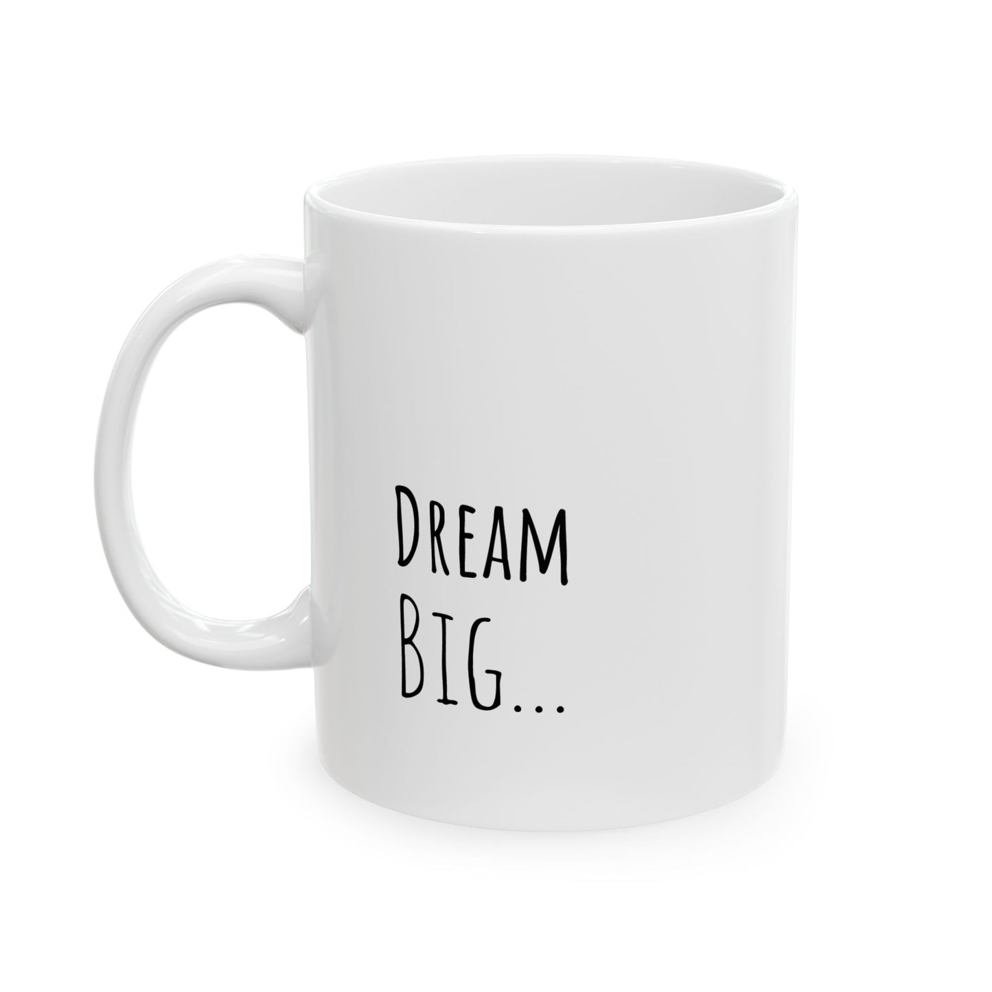 First Job Gift Mug, Funny Adulting Mug, Dream Big Quote, Minimalist Office Coffee Cup