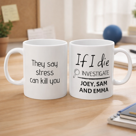 Two white mugs with humorous text on a wooden surface.